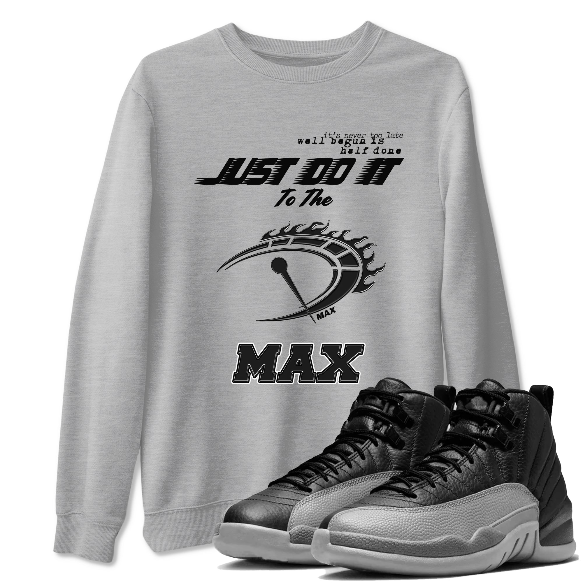 Do It To The Max SNRT Sneaker Tees - Air Jordan 12 Black Wolf Grey - SNRT Sneaker T-shirts
