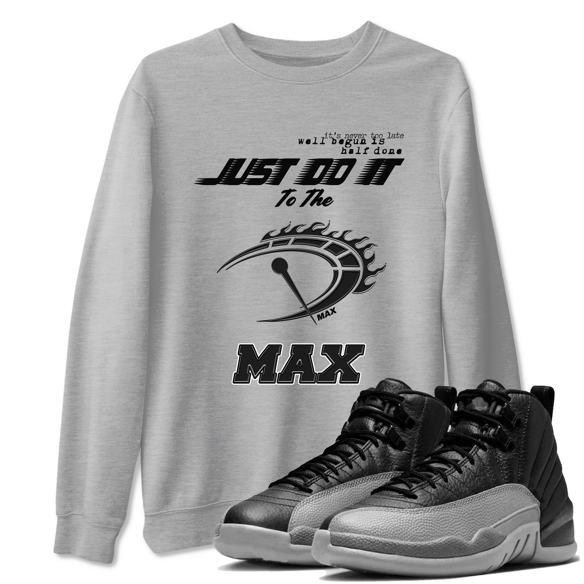 Do It To The Max SNRT Sneaker Tees - Air Jordan 12 Black Wolf Grey - SNRT Sneaker T-shirts