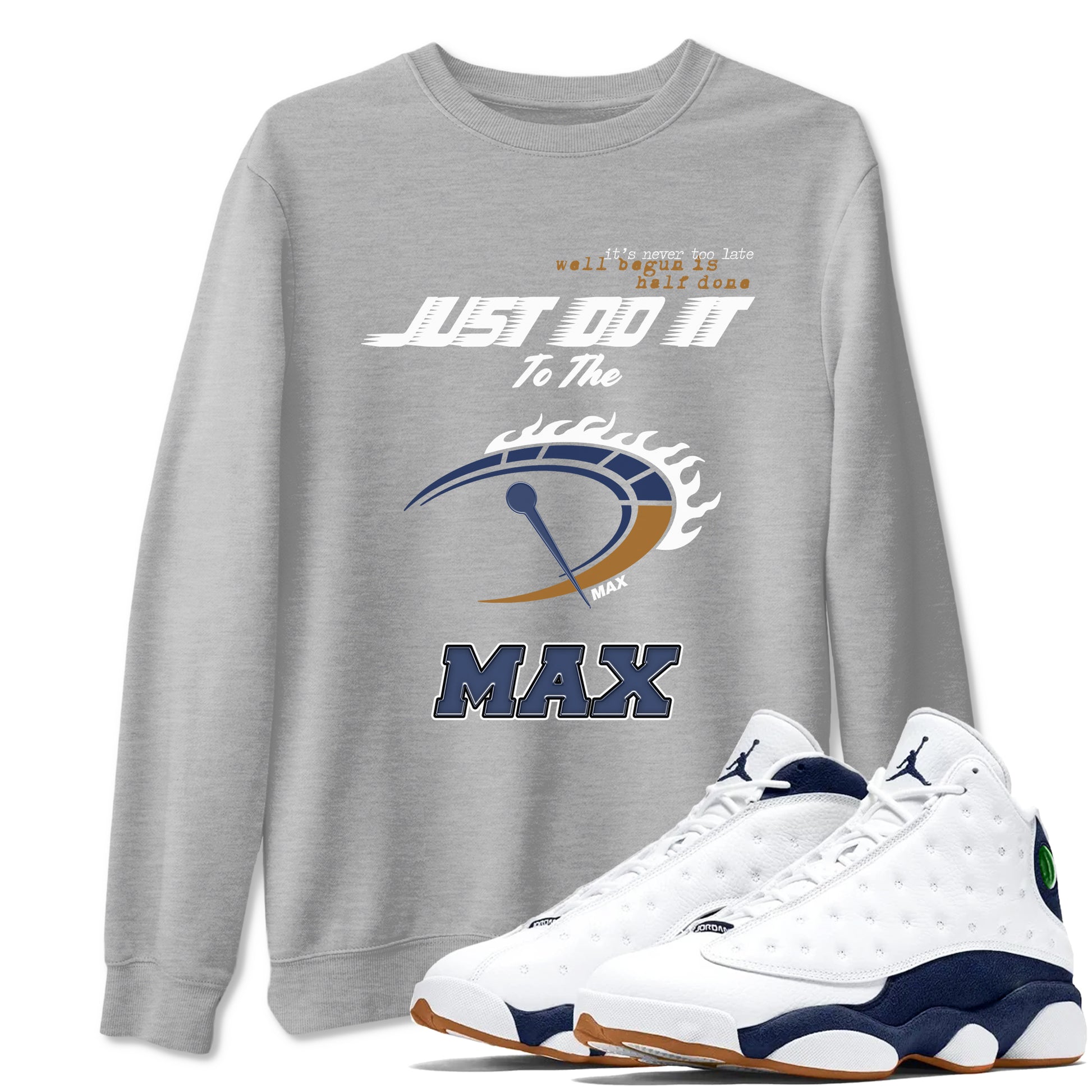 Do It To The Max SNRT Sneaker Tees - Air Jordan 13 Midnight Navy - SNRT Sneaker T-shirts