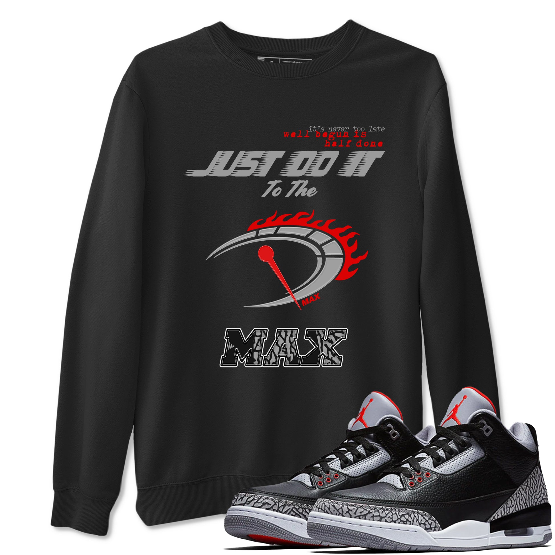 Do It To The Max SNRT Sneaker Tees - Air Jordan 3 Black Cement - SNRT Sneaker T-shirts