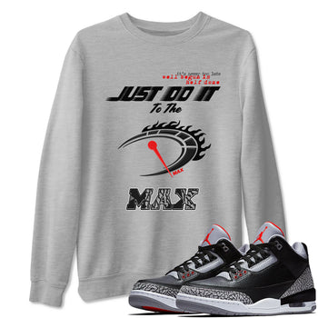 Do It To The Max SNRT Sneaker Tees - Air Jordan 3 Black Cement - SNRT Sneaker T-shirts