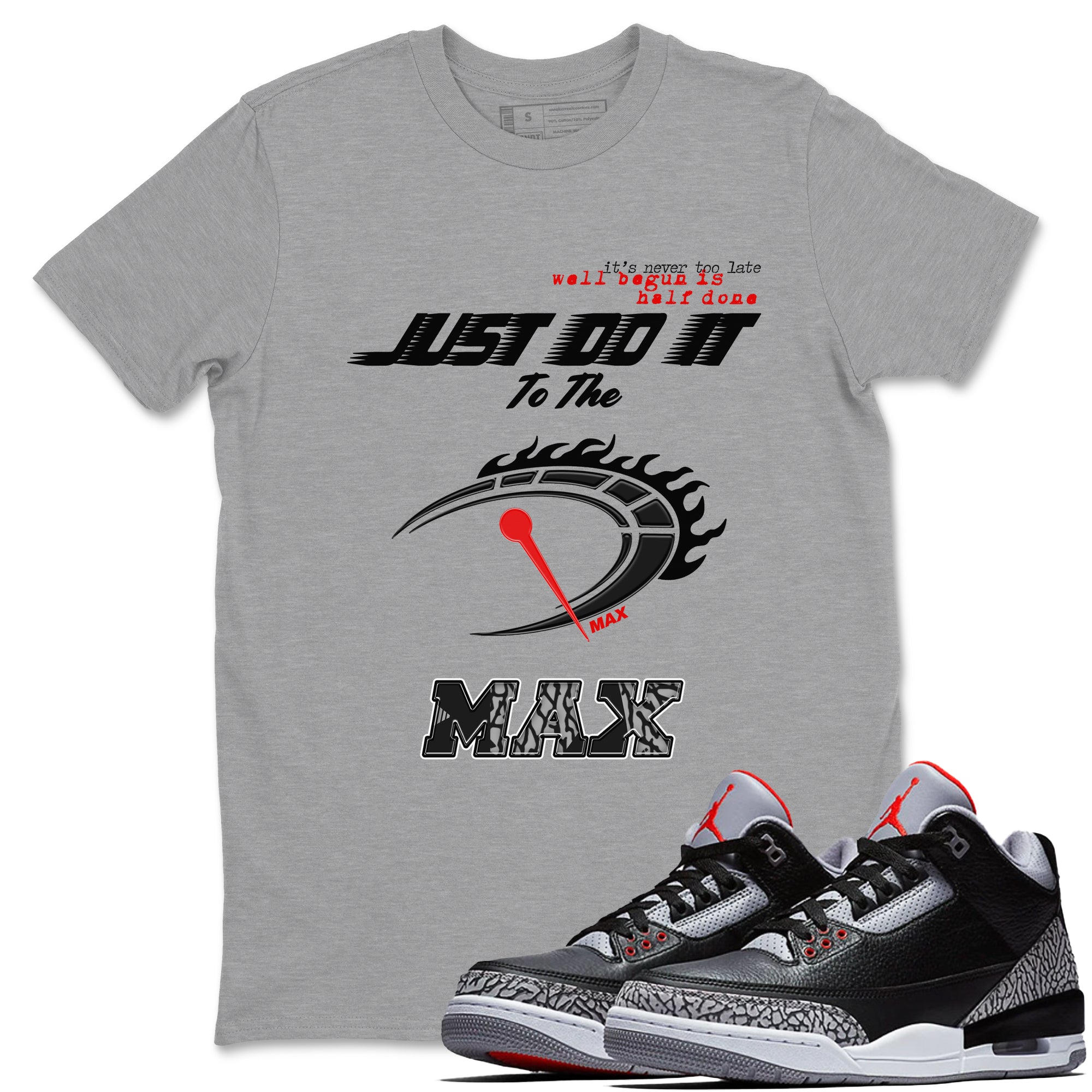Do It To The Max SNRT Sneaker Tees - Air Jordan 3 Black Cement - SNRT Sneaker T-shirts