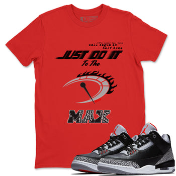 Do It To The Max SNRT Sneaker Tees - Air Jordan 3 Black Cement - SNRT Sneaker T-shirts