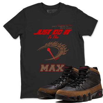 Do It To The Max SNRT Sneaker Tees - Air Jordan 9 Olive - SNRT Sneaker T-shirts