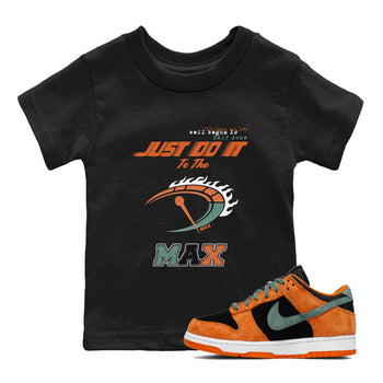 Dunk Ceramic shirts to match jordans Do It To The Max sneaker match tees Dunk Ceramic match shoes to clothes SNRT Sneaker Tees Youth Baby Black 1 tee