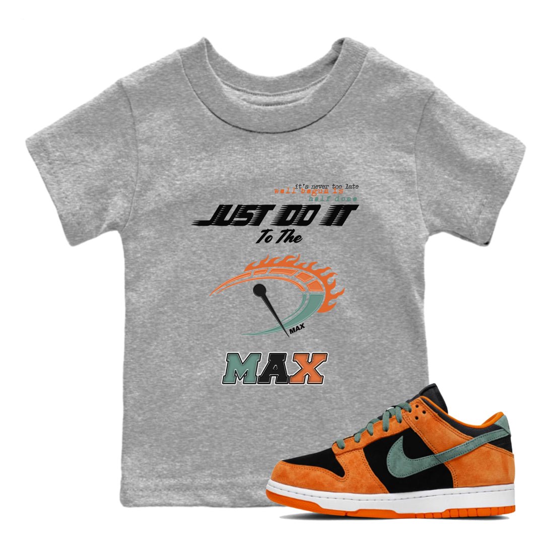 Dunk Ceramic shirts to match jordans Do It To The Max sneaker match tees Dunk Ceramic match shoes to clothes SNRT Sneaker Tees Youth Baby Heather Grey 1 tee
