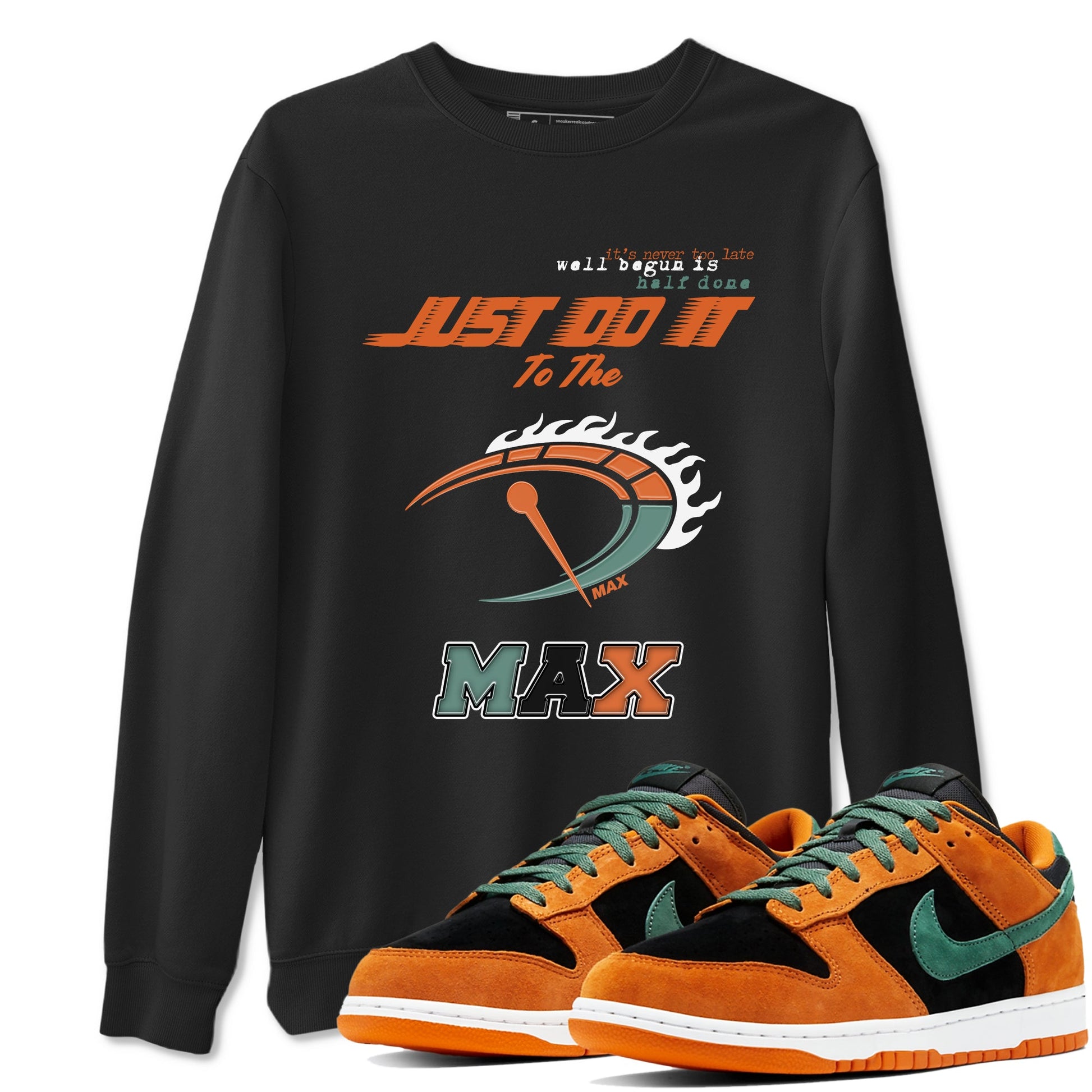 Dunk Ceramic shirts to match jordans Do It To The Max sneaker match tees Dunk Ceramic match shoes to clothes SNRT Sneaker Tees unisex cotton Black 1 shirts