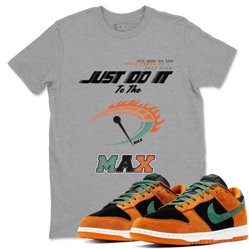 Dunk Ceramic shirts to match jordans Do It To The Max sneaker match tees Dunk Ceramic match shoes to clothes SNRT Sneaker Tees unisex cotton Heather Grey 1 shirts