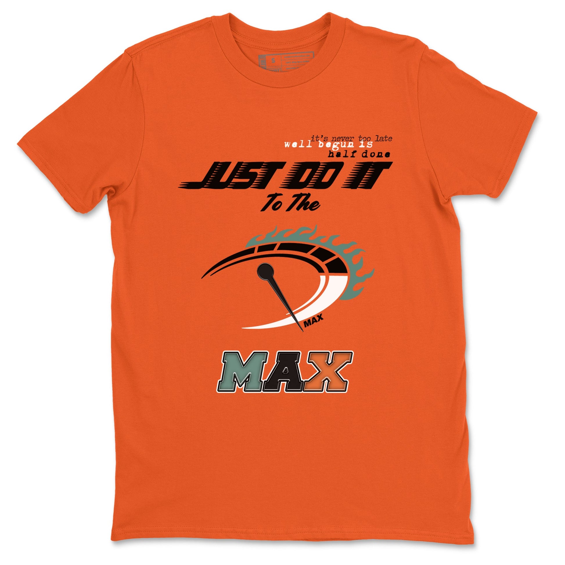Dunk Ceramic shirts to match jordans Do It To The Max sneaker match tees Dunk Ceramic match shoes to clothes SNRT Sneaker Tees unisex cotton Orange 2 shirts