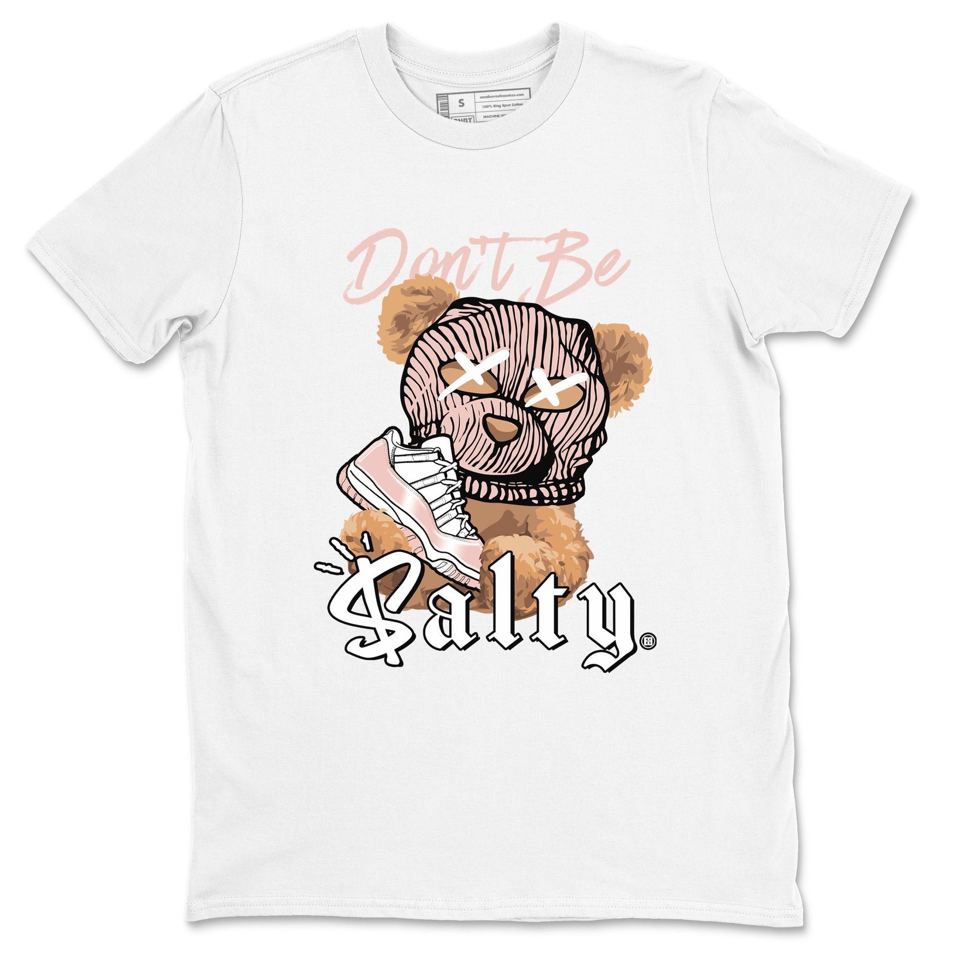 Air Jordan 11 Low Legend Pink shirts to match jordans Don't Be Salty Bear sneaker match tees 11s Legend Pink SNRT Sneaker Tees streetwear brand White 2 unisex cotton tee