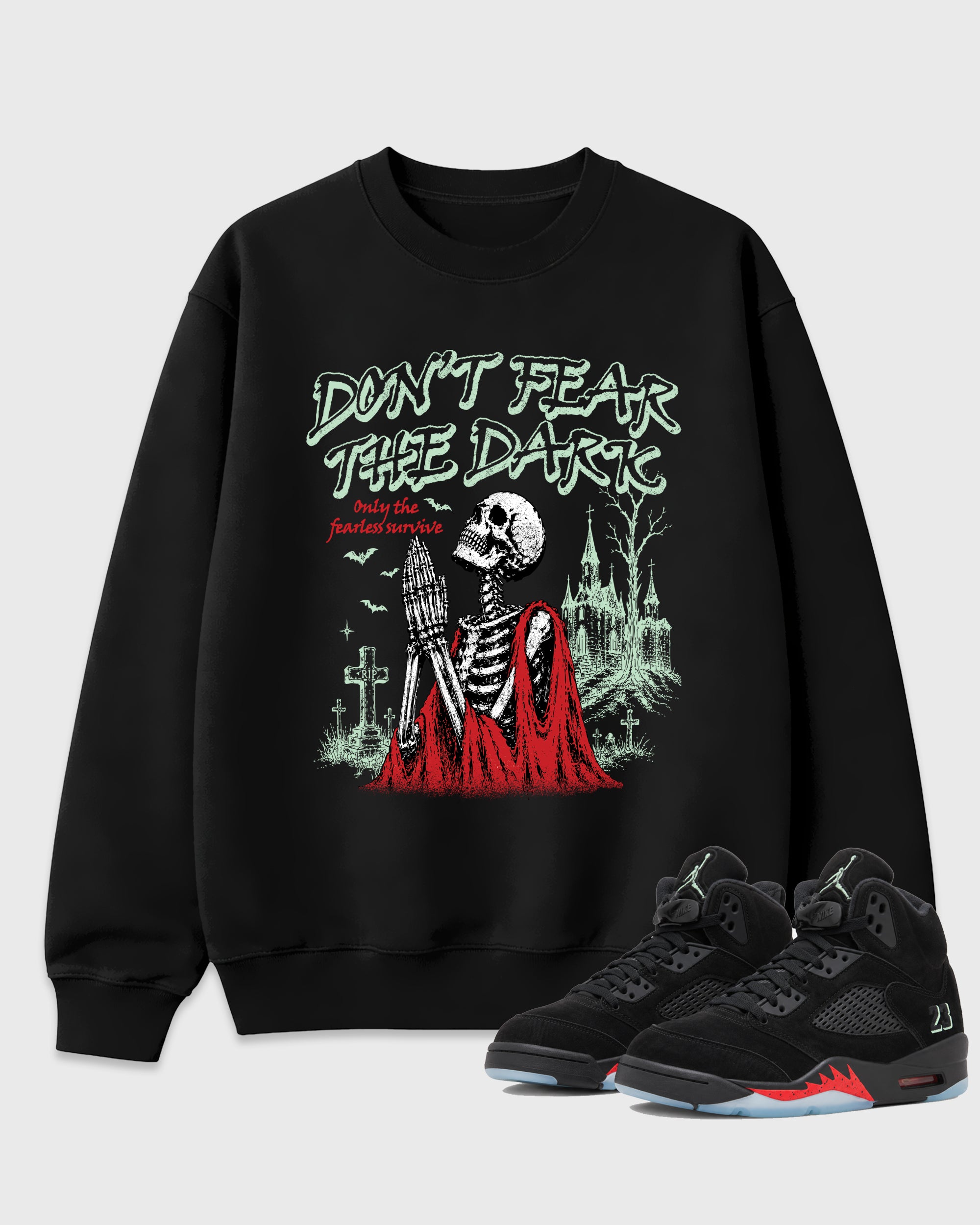 Don't Fear the Dark Graphic T-Shirt featuring original streetwear artwork designed to match the Air Jordan 5 Halloween. Black 1 Graphic Tee.