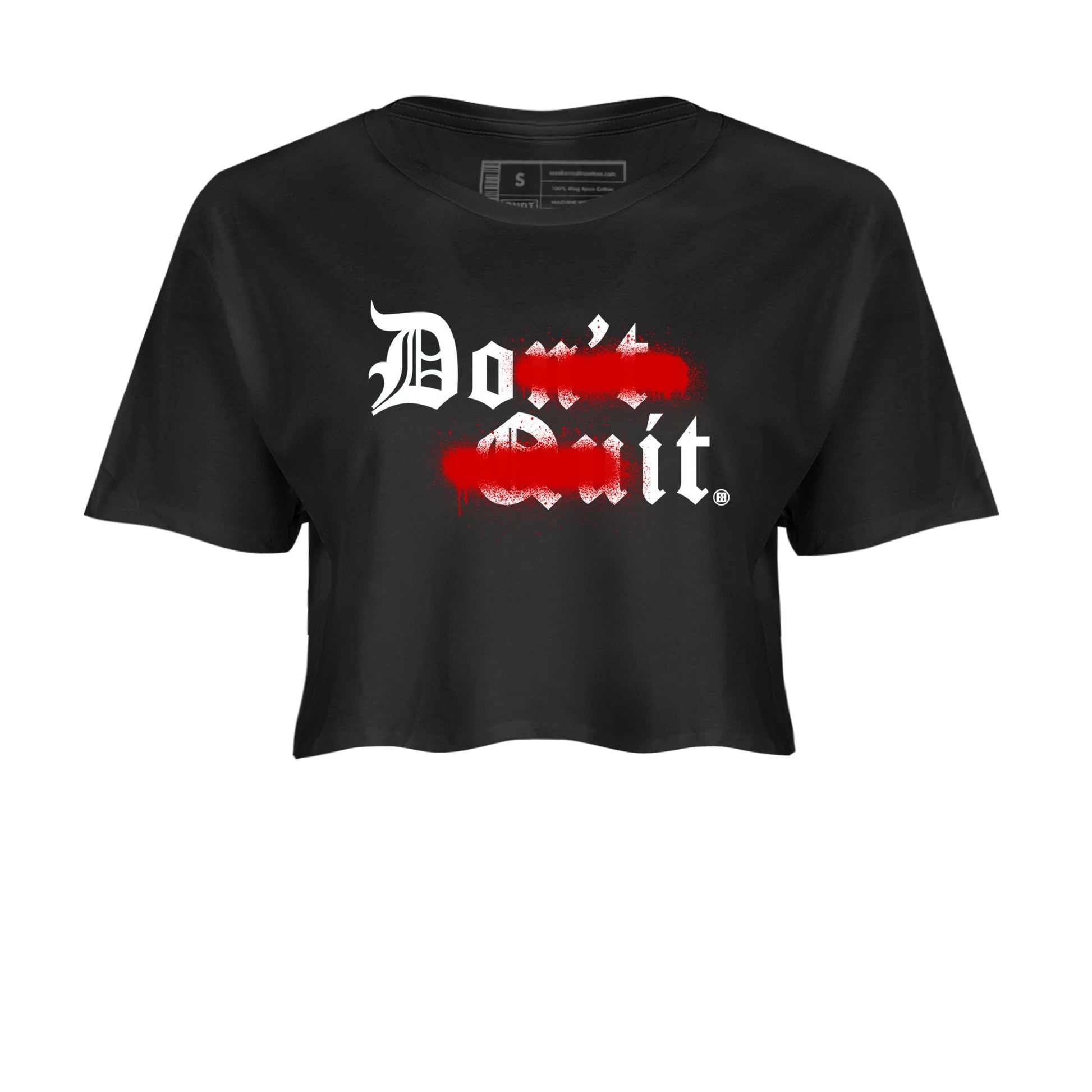 11s Bred Velvet shirts to match jordans Don't Quit Do It sneaker match tees Air Jordan 11 Retro Bred Velvet match shoes to clothes SNRT Sneaker Tees unisex cotton Black 2 crop tee