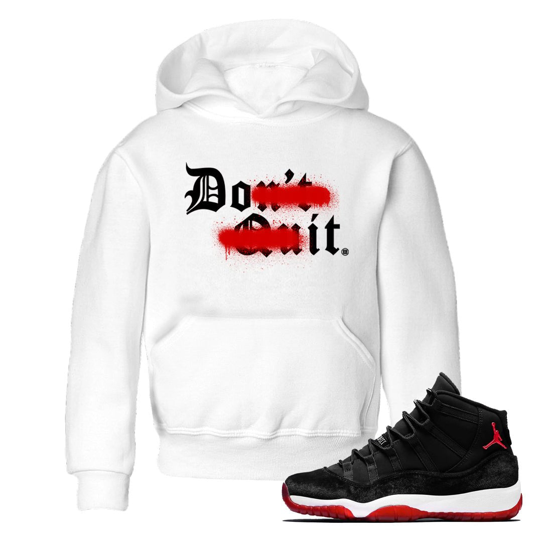 11s Bred Velvet shirts to match jordans Don't Quit Do It sneaker match tees Air Jordan 11 Retro Bred Velvet match shoes to clothes SNRT Sneaker Tees Youth Baby White 1 tee