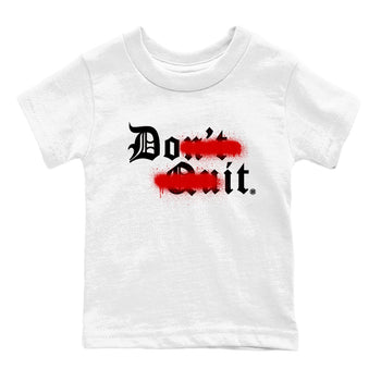 11s Bred Velvet shirts to match jordans Don't Quit Do It sneaker match tees Air Jordan 11 Retro Bred Velvet match shoes to clothes SNRT Sneaker Tees Youth Baby White 2 tee