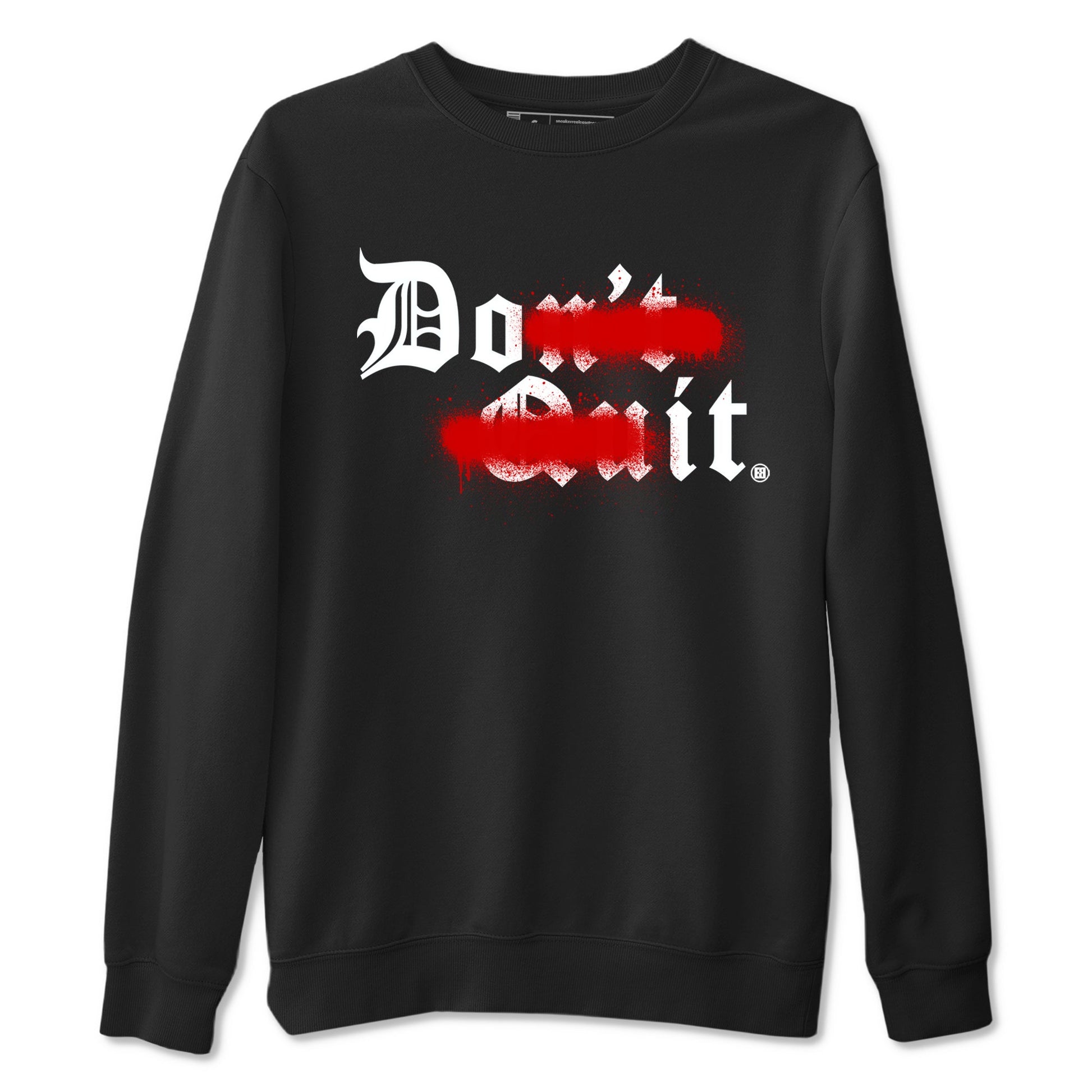 11s Bred Velvet shirts to match jordans Don't Quit Do It sneaker match tees Air Jordan 11 Retro Bred Velvet match shoes to clothes SNRT Sneaker Tees unisex cotton Black 2 shirts