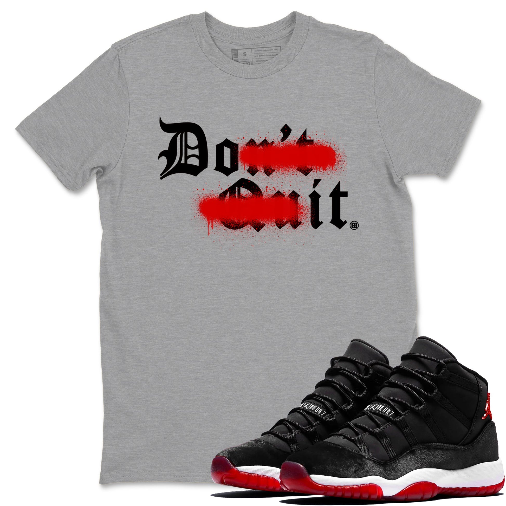 11s Bred Velvet shirts to match jordans Don't Quit Do It sneaker match tees Air Jordan 11 Retro Bred Velvet match shoes to clothes SNRT Sneaker Tees unisex cotton Heather Grey 1 shirts
