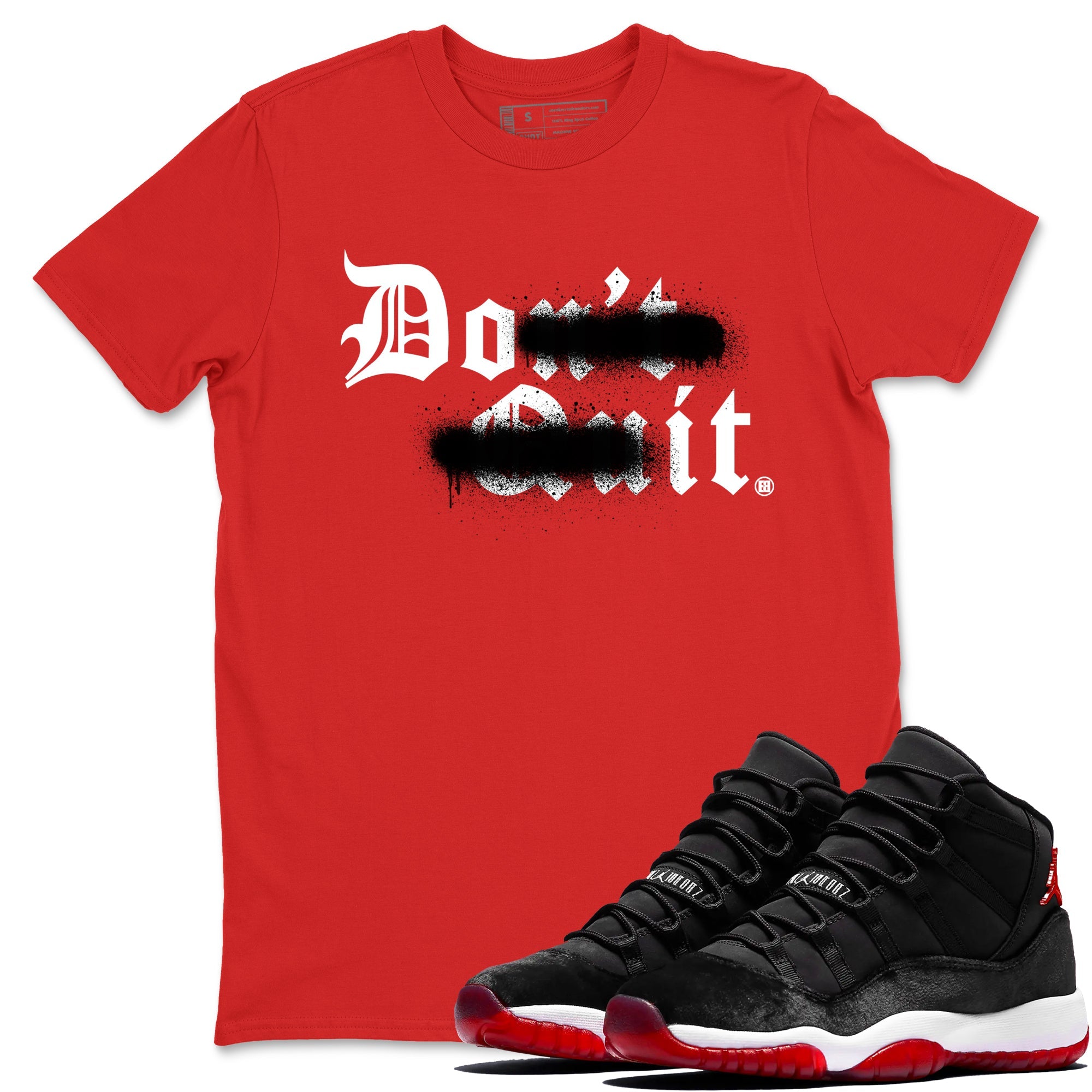 11s Bred Velvet shirts to match jordans Don't Quit Do It sneaker match tees Air Jordan 11 Retro Bred Velvet match shoes to clothes SNRT Sneaker Tees unisex cotton Red 1 shirts
