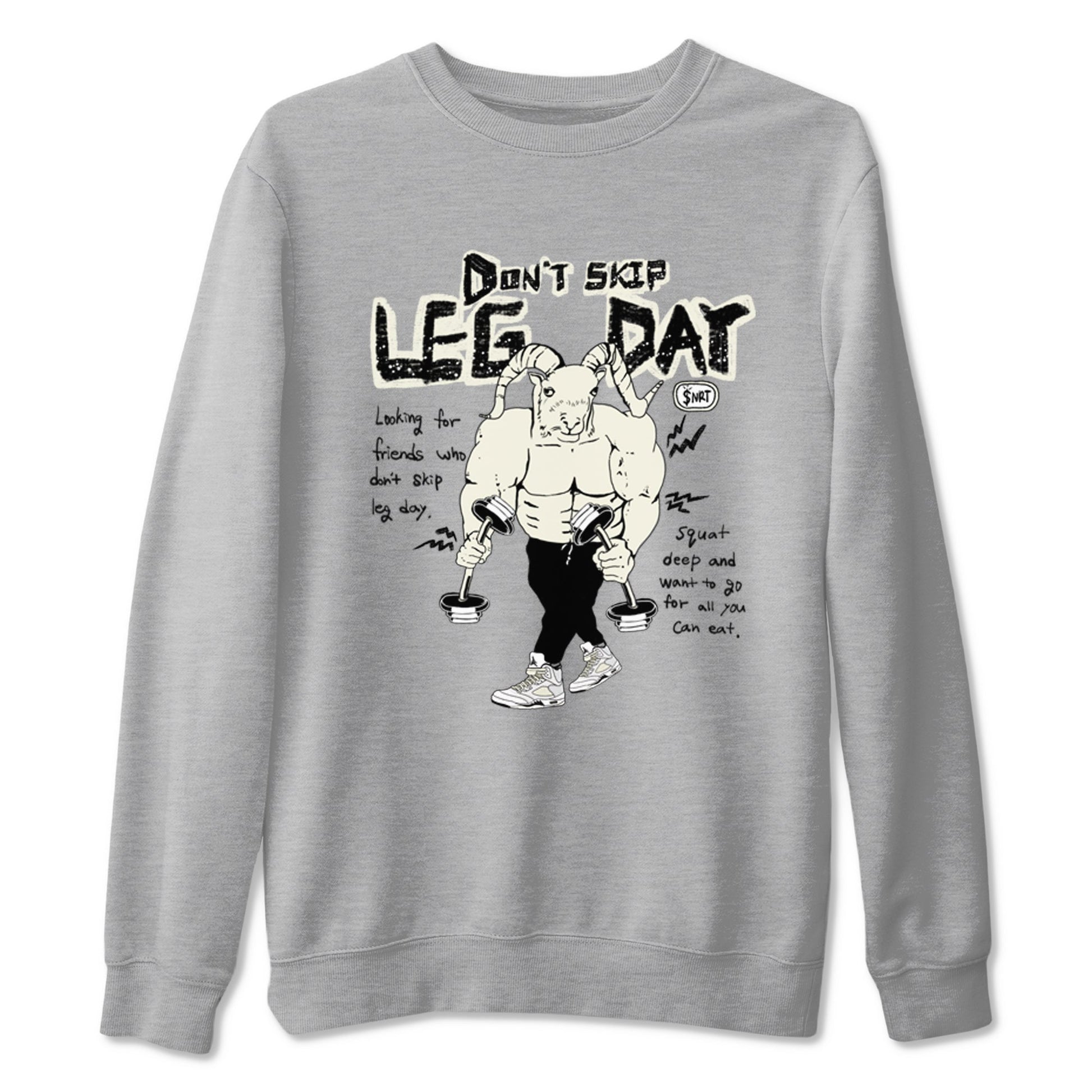 AJ5 Sail shirt to match jordans Don't Skip Leg Day sneaker tees Air Jordan 5 Sail SNRT Sneaker Release Tees unisex cotton Heather Grey 2 crew neck shirt