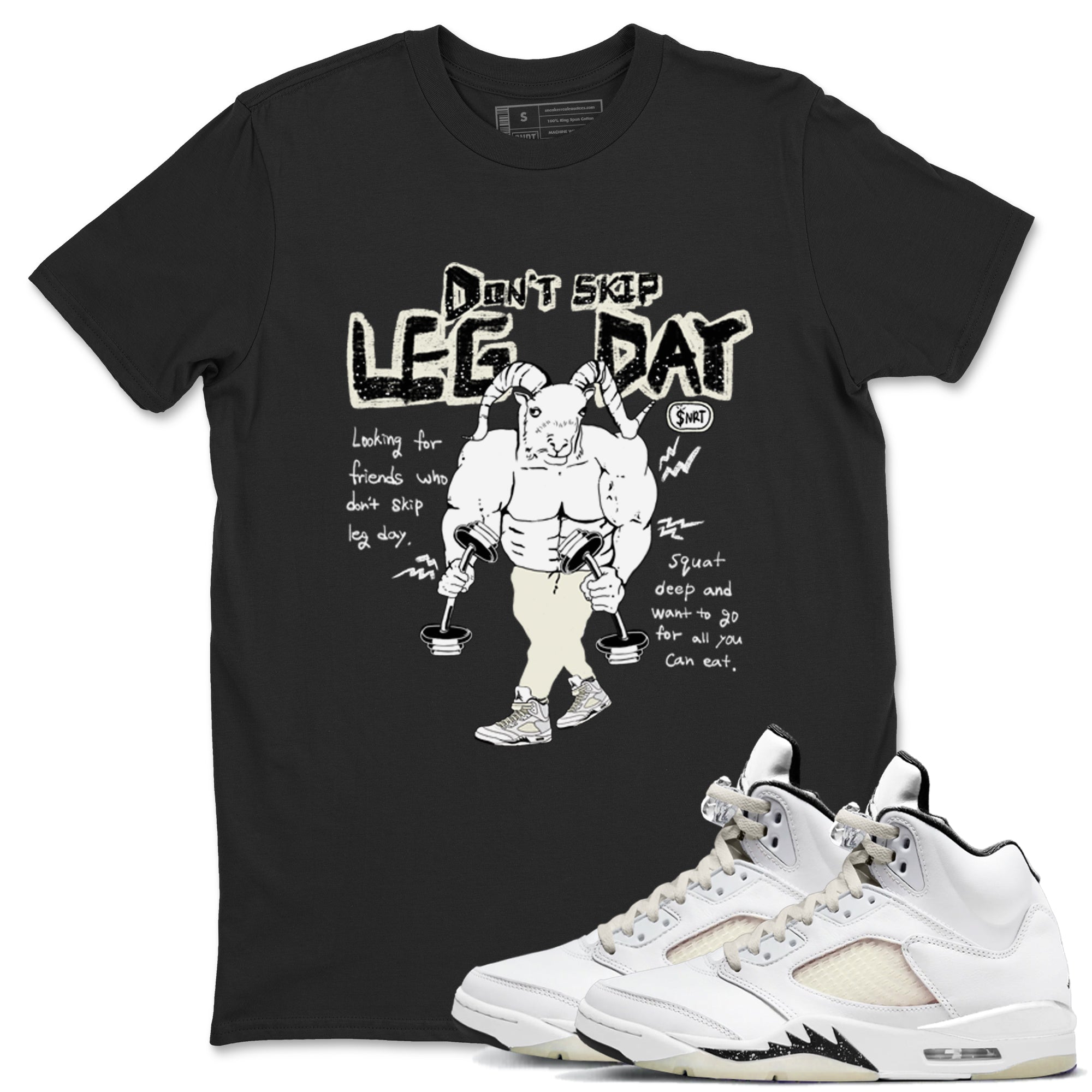 AJ5 Sail shirt to match jordans Don't Skip Leg Day sneaker tees Air Jordan 5 Sail SNRT Sneaker Release Tees unisex cotton Black 1 crew neck shirt