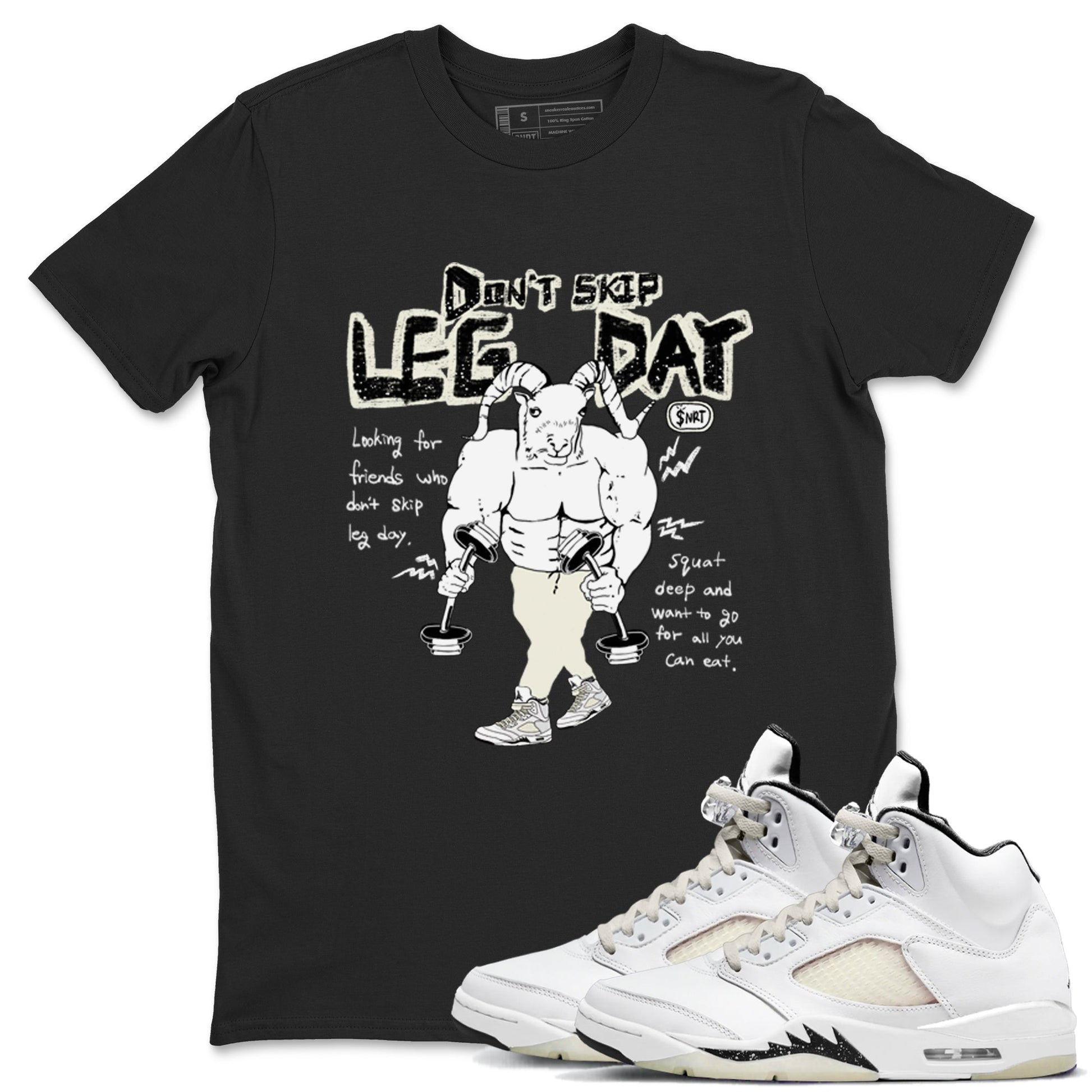 AJ5 Sail shirt to match jordans Don't Skip Leg Day sneaker tees Air Jordan 5 Sail SNRT Sneaker Release Tees unisex cotton Black 1 crew neck shirt
