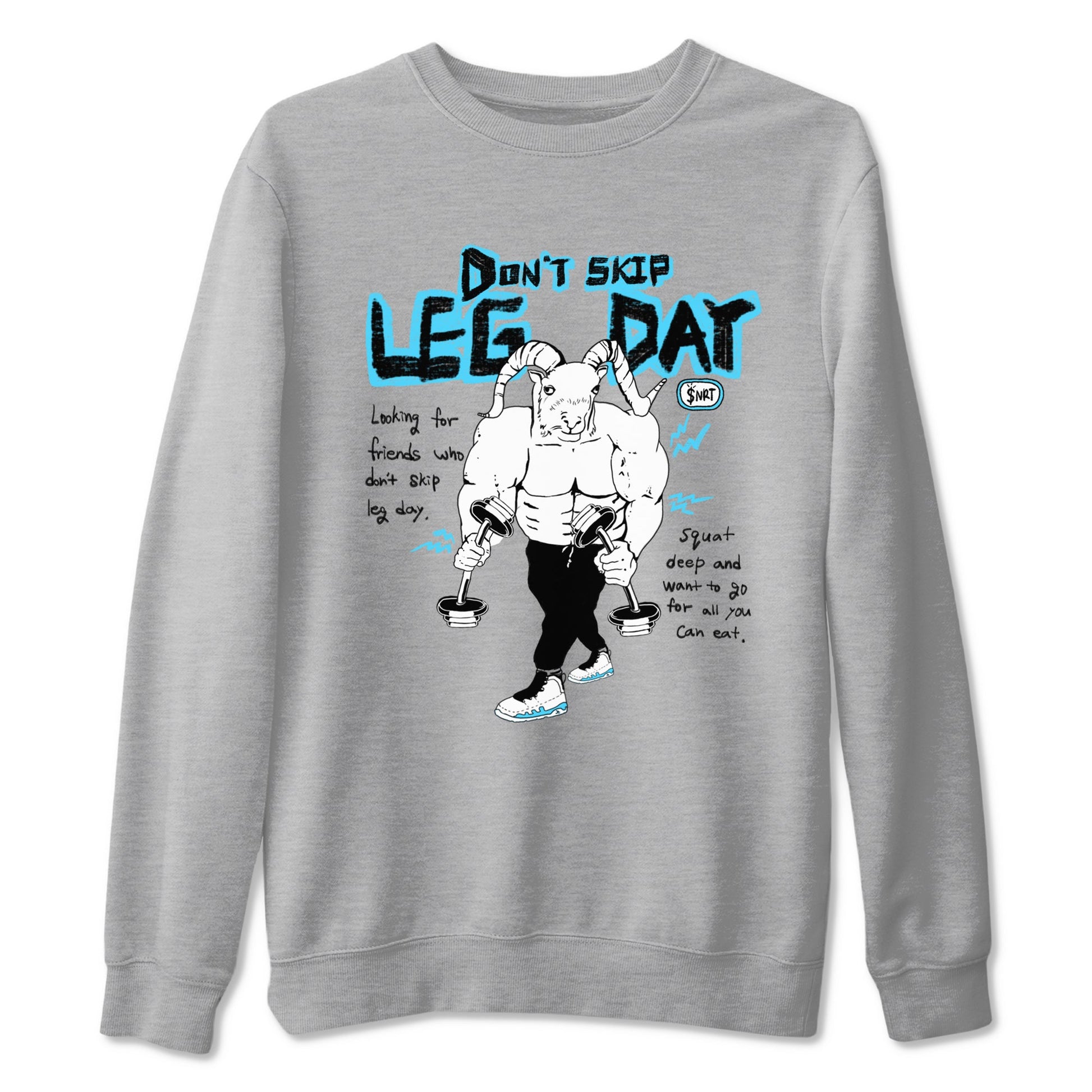9s Powder Blue shirt to match jordans Don't Skip Leg Day sneaker tees Air Jordan 9 Powder Blue SNRT Sneaker Release Tees unisex cotton Heather Grey 2 crew neck shirt