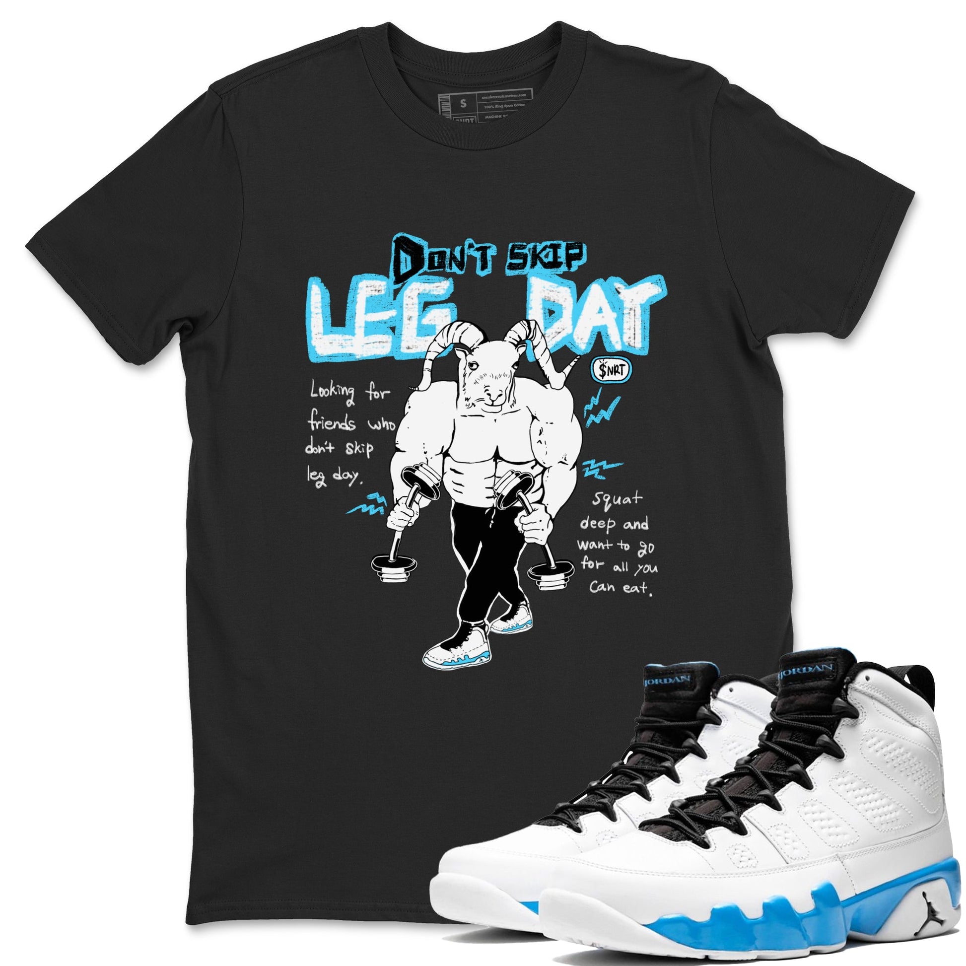 9s Powder Blue shirt to match jordans Don't Skip Leg Day sneaker tees Air Jordan 9 Powder Blue SNRT Sneaker Release Tees unisex cotton Black 1 crew neck shirt