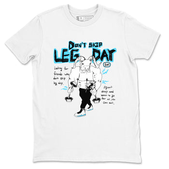 9s Powder Blue shirt to match jordans Don't Skip Leg Day sneaker tees Air Jordan 9 Powder Blue SNRT Sneaker Release Tees unisex cotton White 2 crew neck shirt