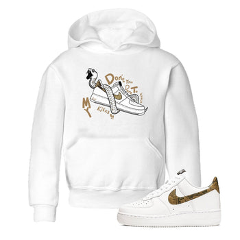 Air Force 1 Ivory Snake shirt to match jordans Don't Touch My Kicks sneaker tees Air Force 1 Ivory Snake SNRT sneaker release tees baby toddler White 1 cotton Shirt