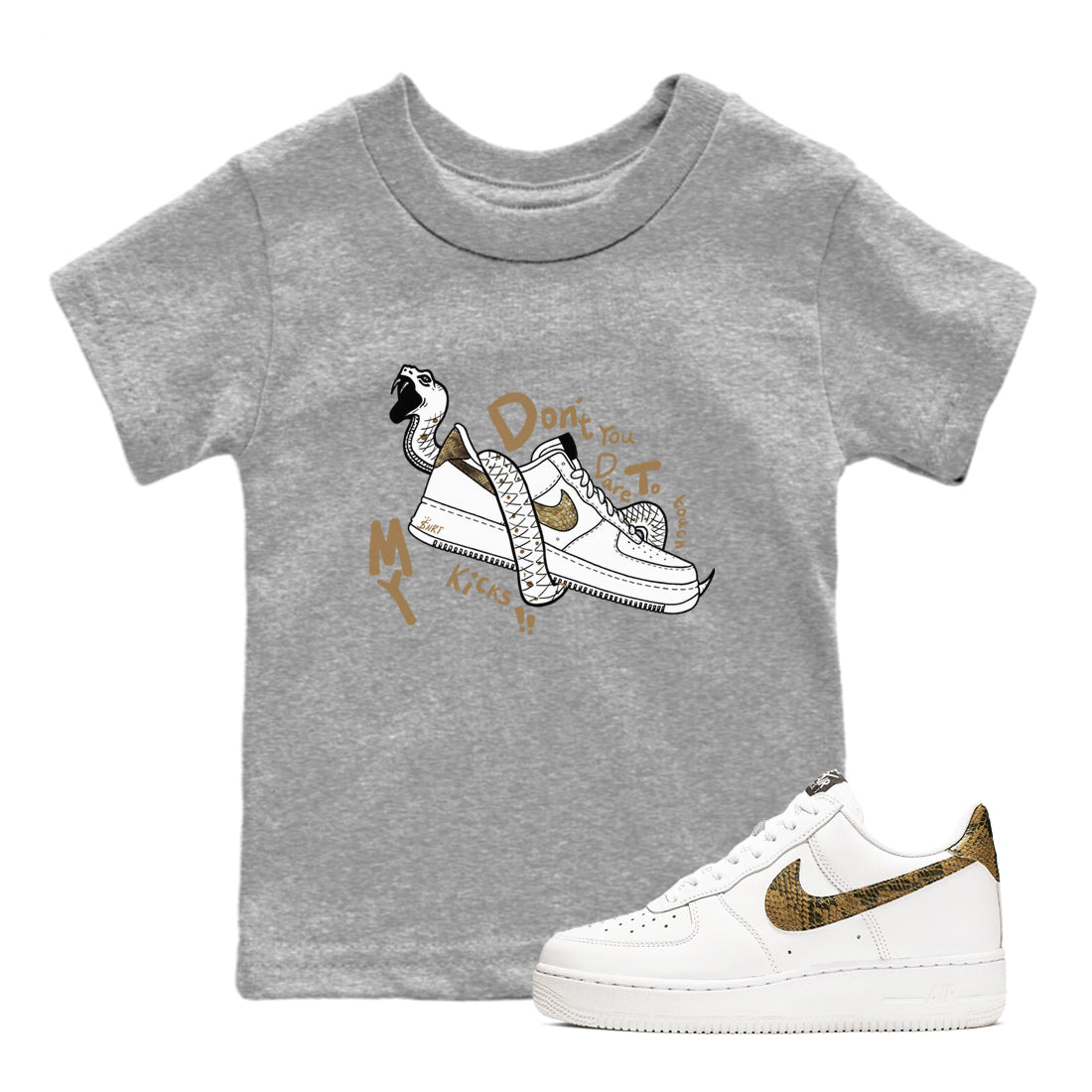 Air Force 1 Ivory Snake shirt to match jordans Don't Touch My Kicks sneaker tees Air Force 1 Ivory Snake SNRT sneaker release tees baby toddler Heather Grey 1 cotton Shirt