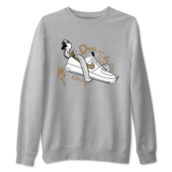 Air Force 1 Ivory Snake shirt to match jordans Don't Touch My Kicks sneaker tees Air Force 1 Ivory Snake SNRT Sneaker Release Tees unisex cotton Heather Grey 2 crew neck shirt