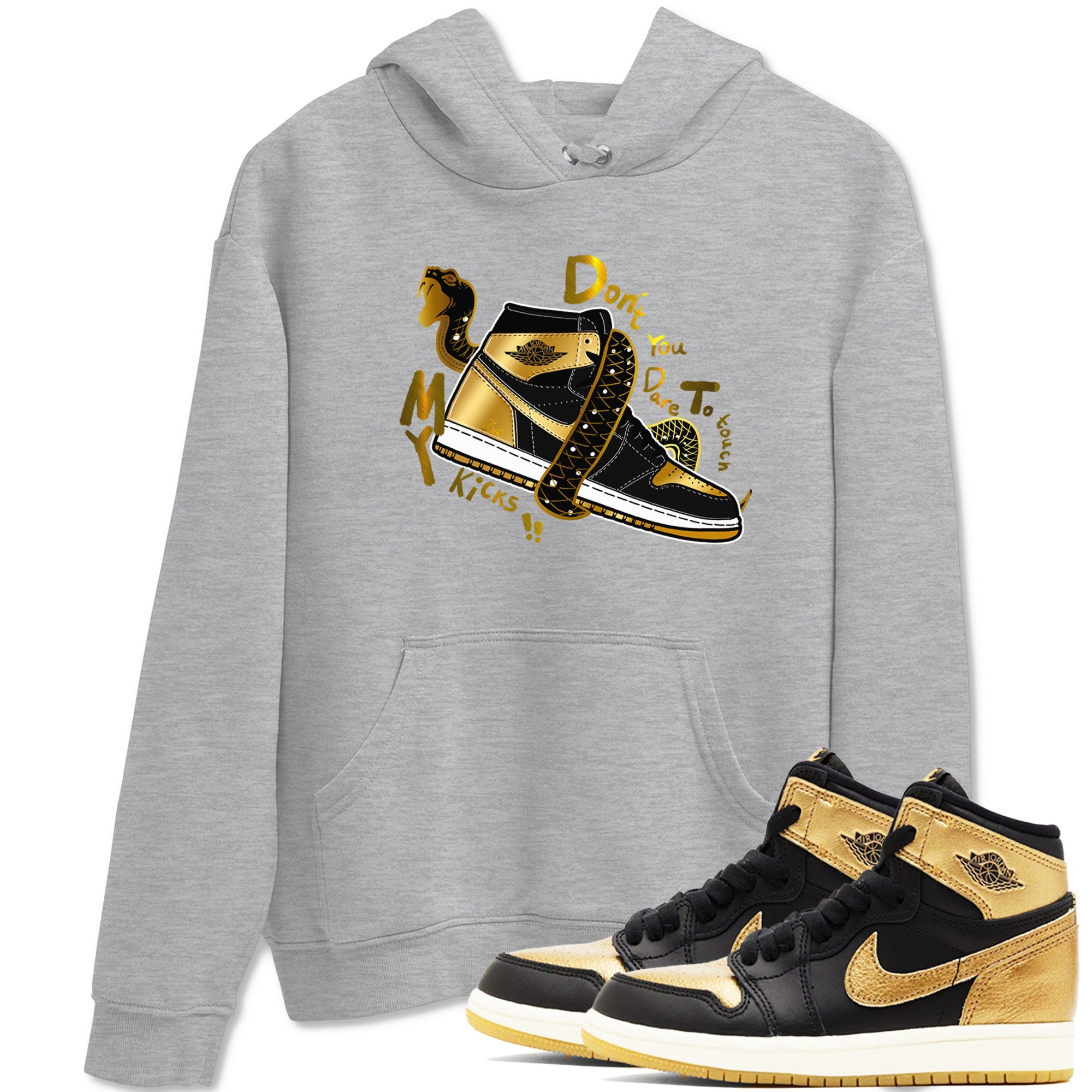 1s Black Metallic Gold shirts to match jordans Don't Touch My Kicks sneaker match tees Jordan 1 High OG Black and Gold SNRT Sneaker Tees streetwear brand Heather Grey 1 unisex cotton tee