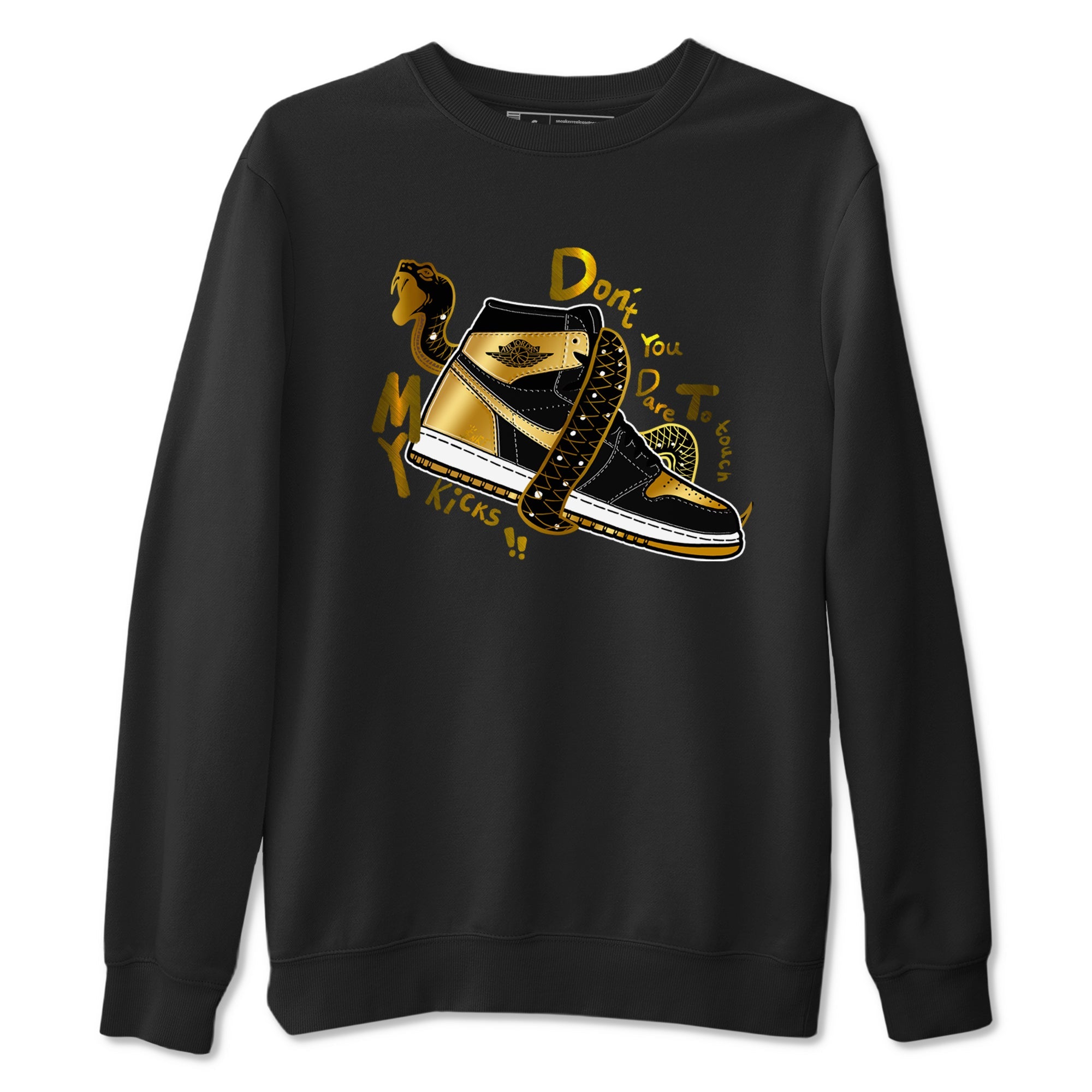 1s Black Metallic Gold shirts to match jordans Don't Touch My Kicks sneaker match tees Jordan 1 High OG Black and Gold SNRT Sneaker Tees streetwear brand Black 2 unisex cotton tee