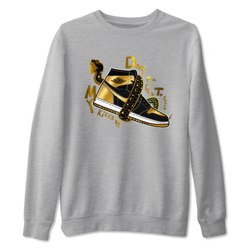 1s Black Metallic Gold shirts to match jordans Don't Touch My Kicks sneaker match tees Jordan 1 High OG Black and Gold SNRT Sneaker Tees streetwear brand Heather Grey 2 unisex cotton tee