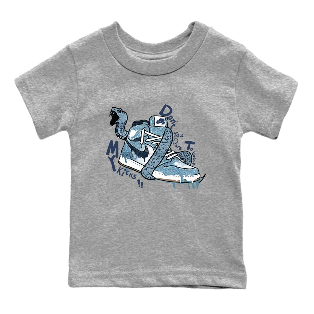 1s Denim shirts to match jordans Don't Touch My Kicks sneaker match tees Air Jordan 1 Denim SNRT Sneaker Tees streetwear brand Baby and Youth Heather Grey 2 cotton tee