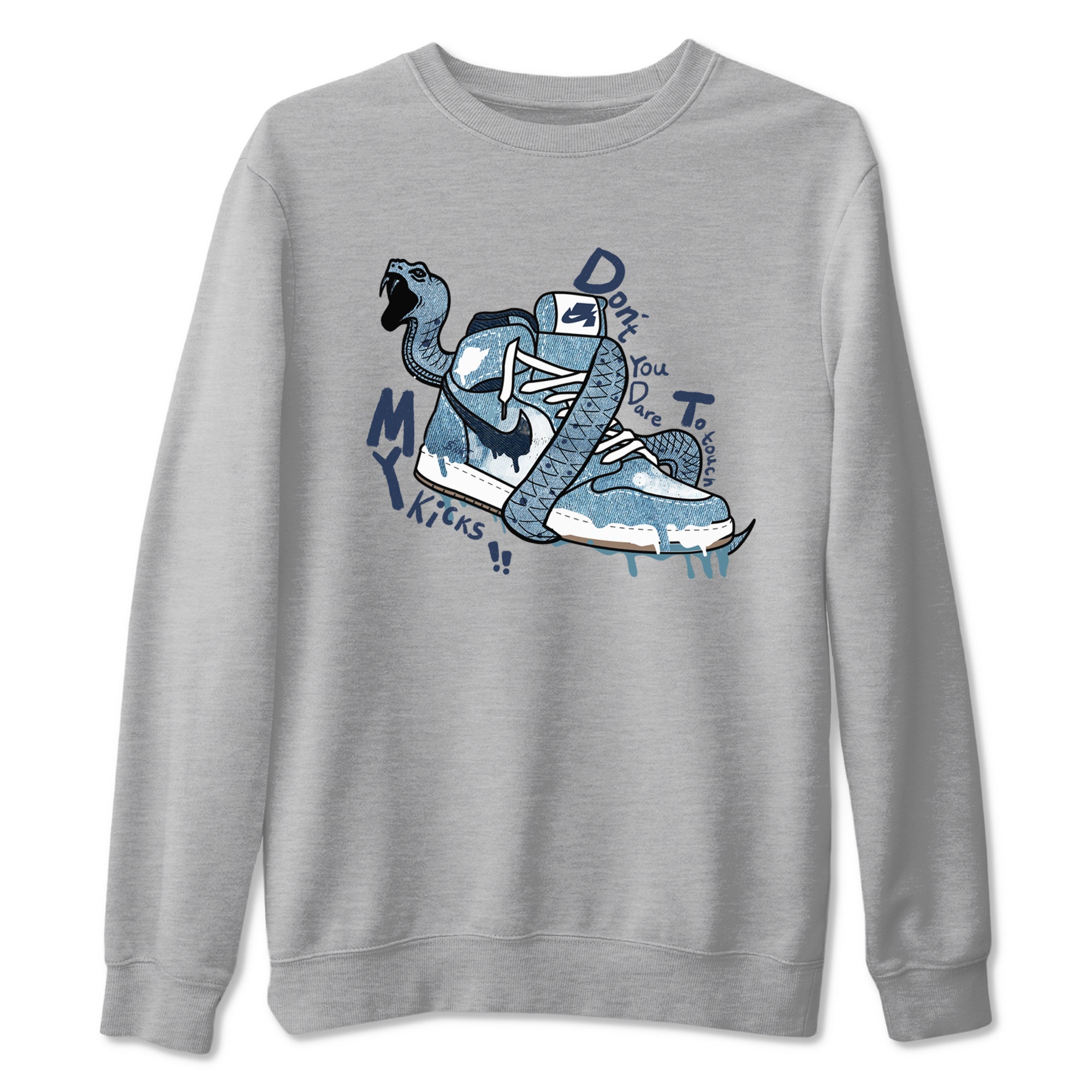 1s Denim shirts to match jordans Don't Touch My Kicks sneaker match tees Air Jordan 1 Denim SNRT Sneaker Tees streetwear brand Heather Grey 2 unisex cotton tee