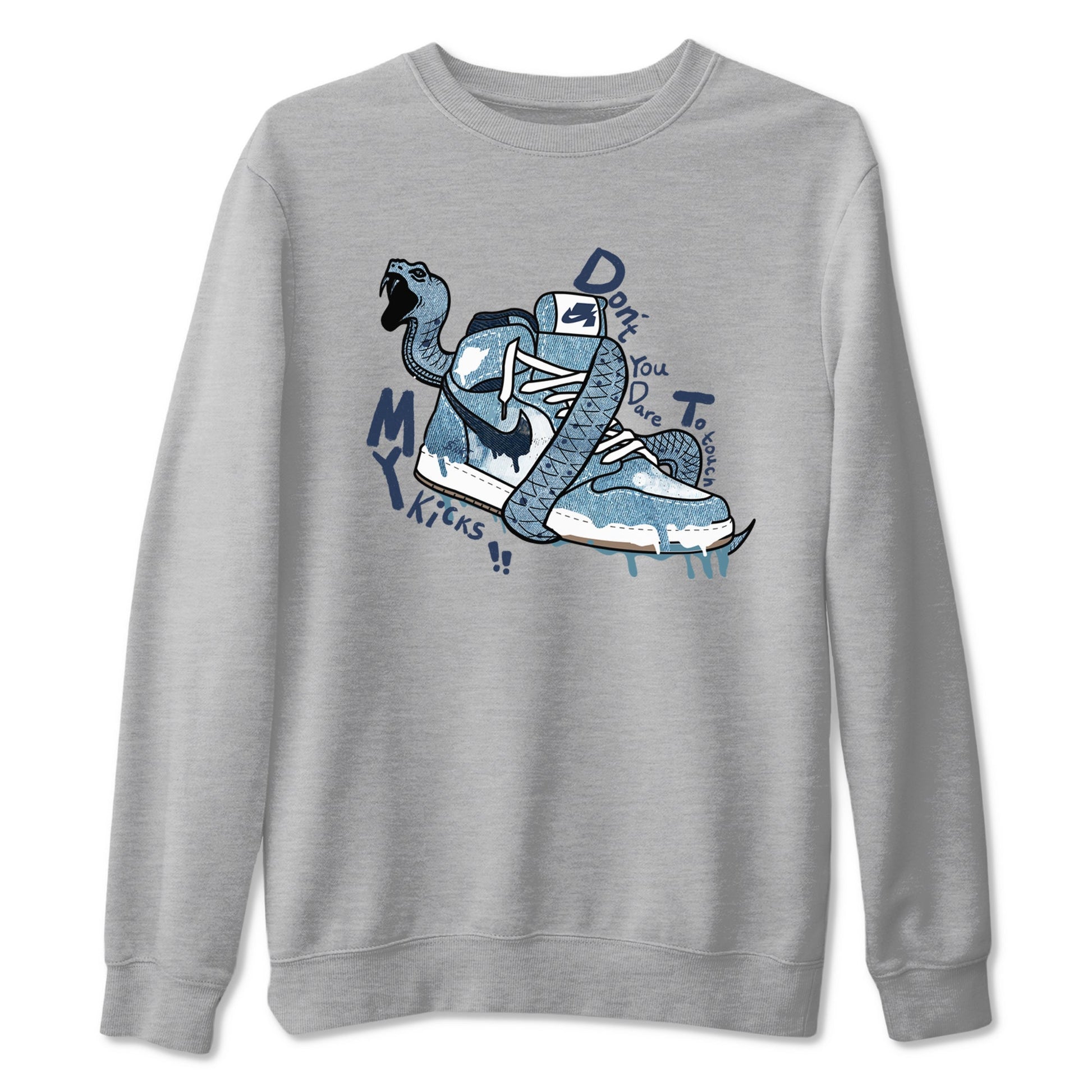 1s Denim shirts to match jordans Don't Touch My Kicks sneaker match tees Air Jordan 1 Denim SNRT Sneaker Tees streetwear brand Heather Grey 2 unisex cotton tee