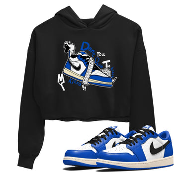 1s Game Royal shirts to match jordans Don't Touch My Kicks sneaker match tees Air Jordan 1 Retro Low OG Game Royal match shoes to clothes SNRT Sneaker Tees unisex cotton Black 1 crop tee