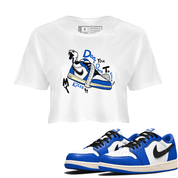 1s Game Royal shirts to match jordans Don't Touch My Kicks sneaker match tees Air Jordan 1 Retro Low OG Game Royal match shoes to clothes SNRT Sneaker Tees unisex cotton White 1 crop tee