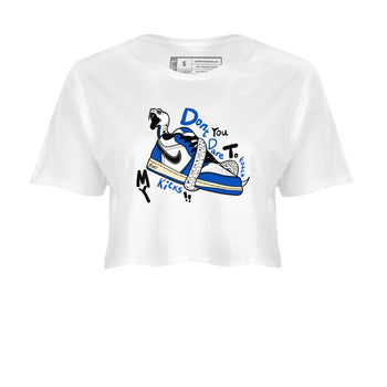 1s Game Royal shirts to match jordans Don't Touch My Kicks sneaker match tees Air Jordan 1 Retro Low OG Game Royal match shoes to clothes SNRT Sneaker Tees unisex cotton White 2 crop tee