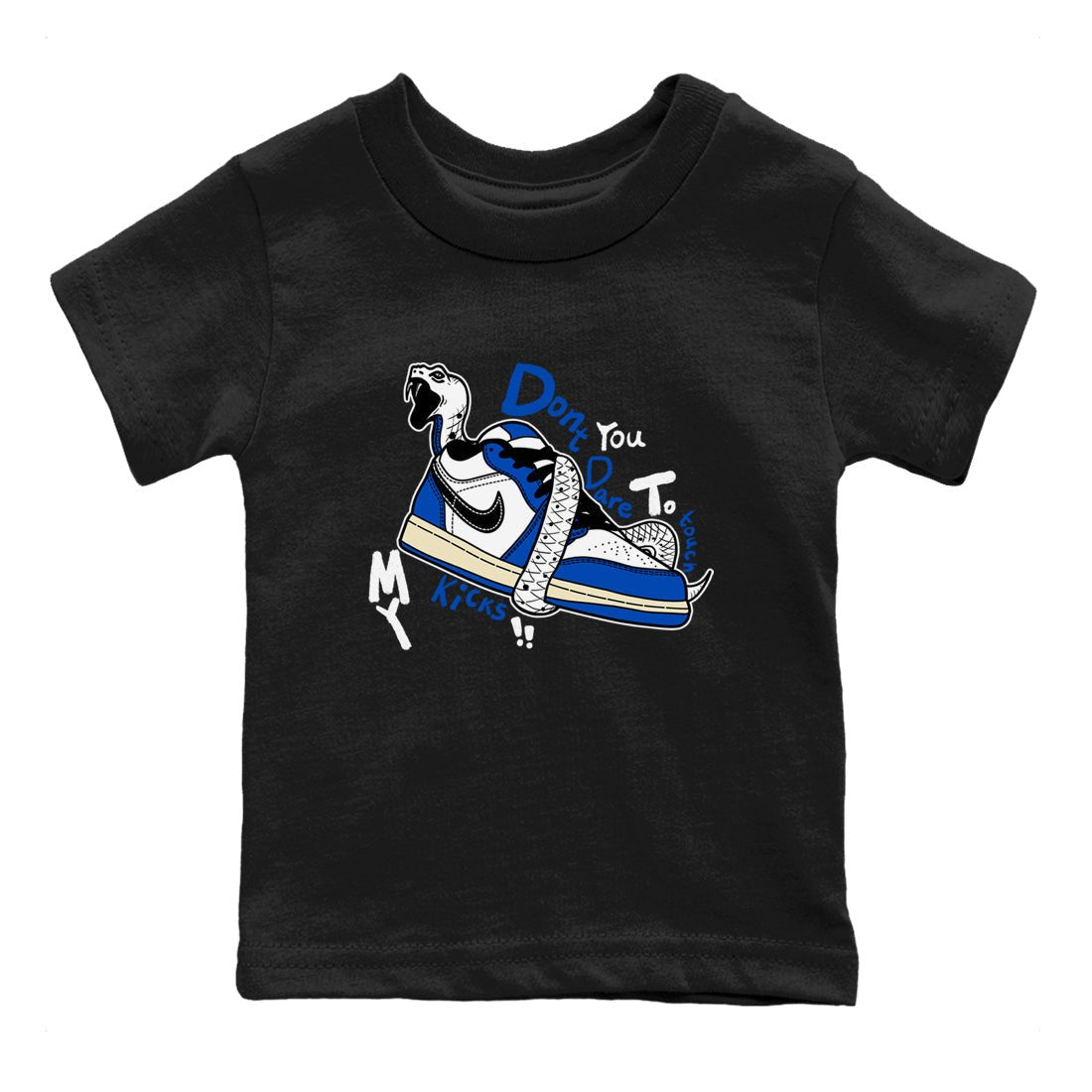 1s Game Royal shirts to match jordans Don't Touch My Kicks sneaker match tees Air Jordan 1 Retro Low OG Game Royal match shoes to clothes SNRT Sneaker Tees Youth Baby Black 2 tee
