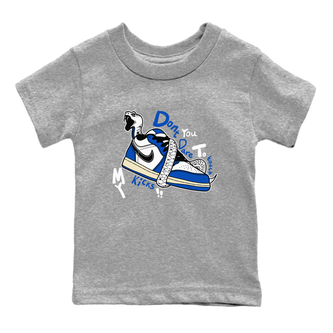 1s Game Royal shirts to match jordans Don't Touch My Kicks sneaker match tees Air Jordan 1 Retro Low OG Game Royal match shoes to clothes SNRT Sneaker Tees Youth Baby Heather Grey 2 tee