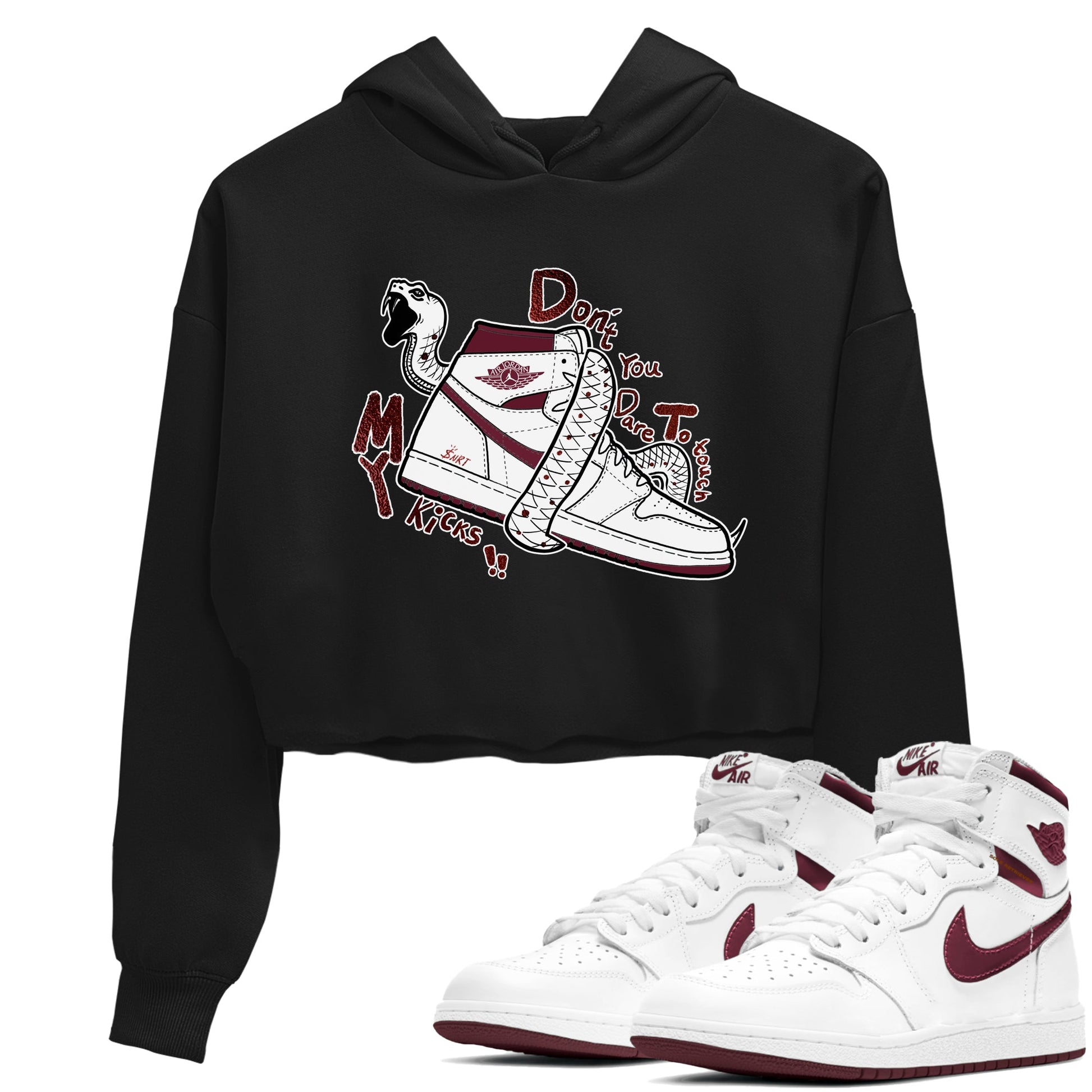 AJ1 High '85 Metallic Burgundy shirts to match jordans Don't Touch My Kicks sneaker match tees 1s High '85 Metallic Burgundy SNRT Sneaker Tees streetwear brand Black 1 crop tee