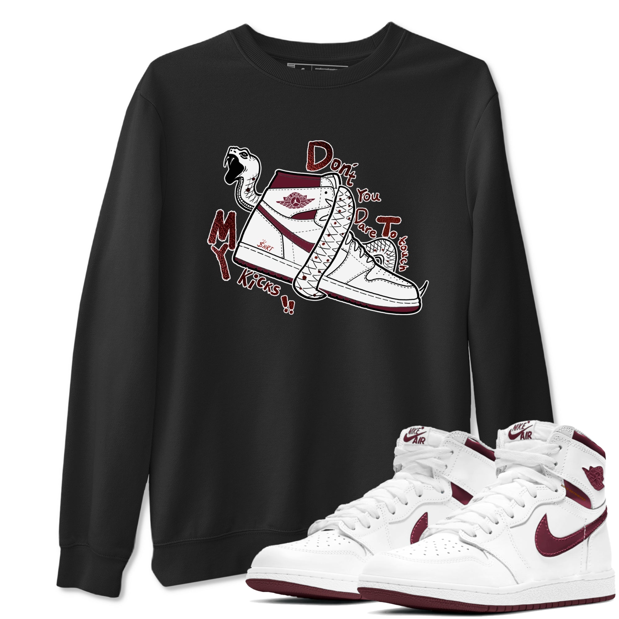 AJ1 High '85 Metallic Burgundy shirts to match jordans Don't Touch My Kicks sneaker match tees 1s High '85 Metallic Burgundy SNRT Sneaker Tees streetwear brand Black 1 unisex cotton tee