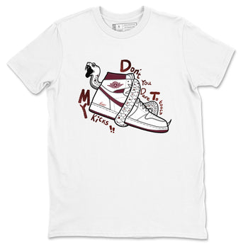 AJ1 High '85 Metallic Burgundy shirts to match jordans Don't Touch My Kicks sneaker match tees 1s High '85 Metallic Burgundy SNRT Sneaker Tees streetwear brand White 2 unisex cotton tee