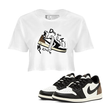 1s Mocha shirts to match jordans Don't Touch My Kicks sneaker match tees Air Jordan 1 Mocha SNRT Sneaker Release Tees unisex cotton White 1 Crop Shirts