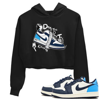 1s Obsidian shirts to match jordans Don't Touch My Kicks shirts to match Jordans AJ1 Retro Low OG Obsidian match shoes to clothes SNRT Sneaker Tees unisex cotton Black 1 crop tee
