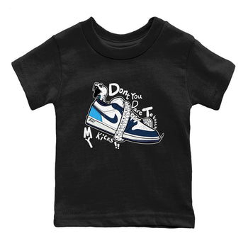 1s Obsidian shirts to match jordans Don't Touch My Kicks shirts to match Jordans AJ1 Retro Low OG Obsidian match shoes to clothes SNRT Sneaker Tees Youth Baby Black 2 tee