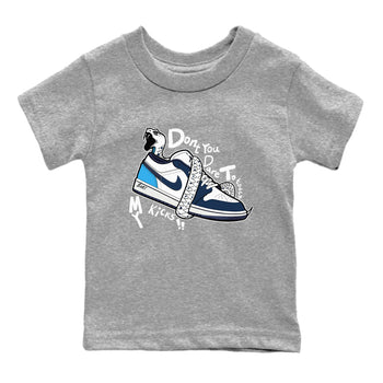 1s Obsidian shirts to match jordans Don't Touch My Kicks shirts to match Jordans AJ1 Retro Low OG Obsidian match shoes to clothes SNRT Sneaker Tees Youth Baby Heather Grey 2 tee