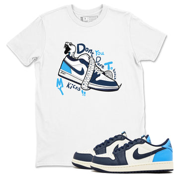 1s Obsidian shirts to match jordans Don't Touch My Kicks shirts to match Jordans AJ1 Retro Low OG Obsidian match shoes to clothes SNRT Sneaker Tees unisex cotton White 1 shirts