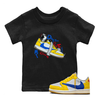 1s Travis Scott Canary shirt to match jordans Don't Touch My Kicks sneaker tees Air Jordan 1 Travis Scott Canary SNRT sneaker release tees baby toddler Black 1 cotton Shirt